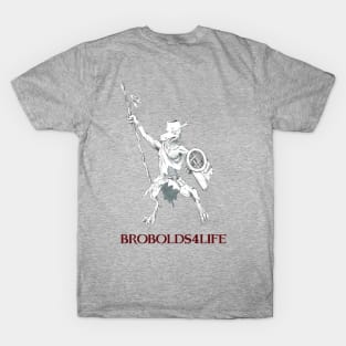 Berk - Brobolds4Life T-Shirt